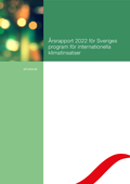 Framsida Årsrapport 2022 Sveriges program för internationella klimatinsatser